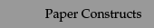 paper constructs